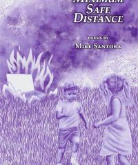 Minimum Safe Distance by Mike Santora