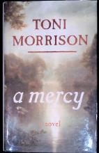 A Mercy (Signed 1st Edition) by Toni Morrison