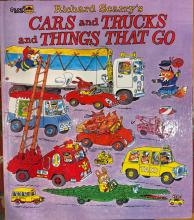 Richard Scarry's Cars And Trucks And Things That Go by Richard Scarry