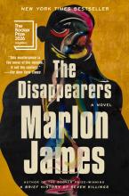 The Disappearers by Marlon James