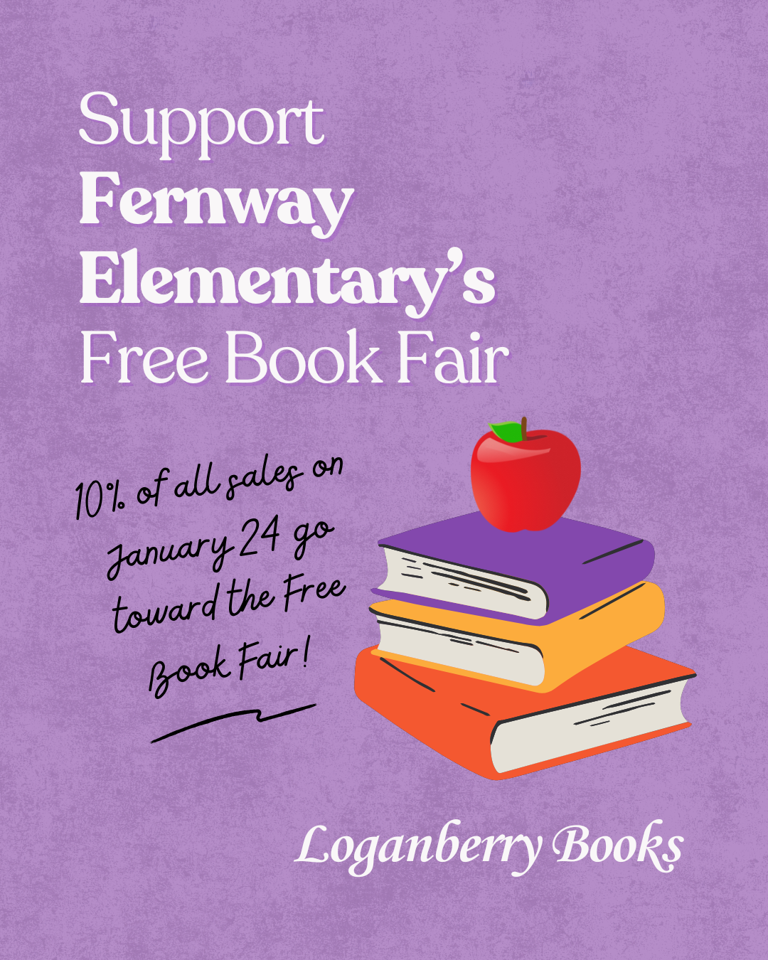 Purple graphic with white text reading SUPPORT FERNWAY ELEMENTARY'S FREE BOOK FAIR