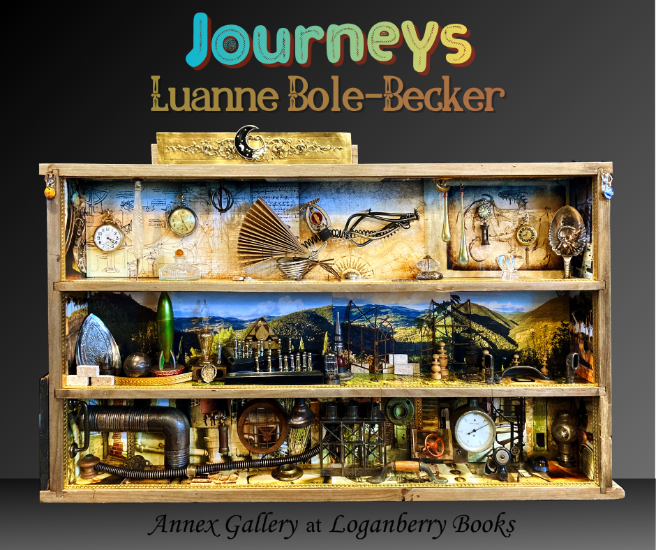 JOURNEYS by Luanne Bole-Becker -- Annex Gallery at Loganberry Books