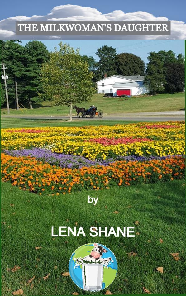 The Milkwoman's Daughter by Lena Shane