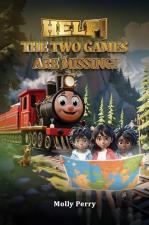 Help! The Two Games Are Missing by Molly Perry