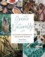 Create Naturally by Marcia Young