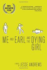 Me and Earl and the Dying Girl by Jesse Andrews
