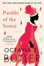 Parable Of The Sower by Octavia E. Butler by Octavia E Butler