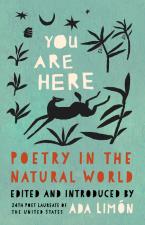 YOU ARE HERE: POETRY by Ada Limón