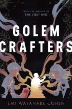 Golemcrafters by Emi Watanabe Cohen