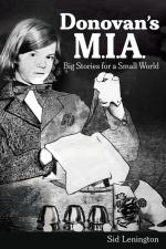 DONOVAN'S M.I.A. by Sid Lenington