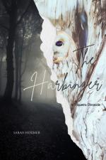 Harbinger, A Triquetra Chronicle by Sarah Heximer